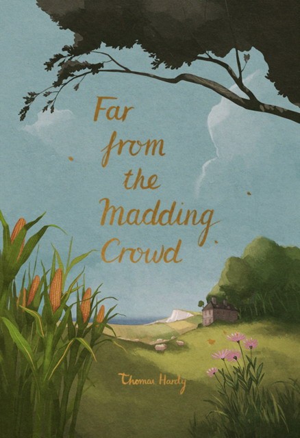 Hardy, T. Far from the Madding Crowd 