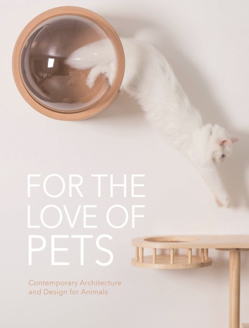The Images Publishing Group For The Love Of Pets Pb 