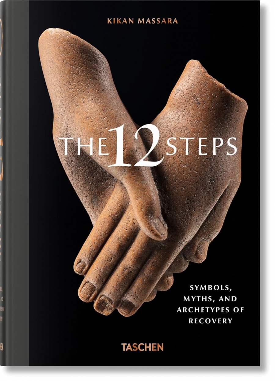Massara, Kikan The 12 Steps. Symbols, Myths, and Archetypes of Recovery 
