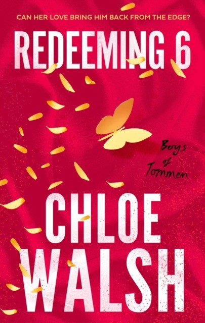Chloe, Walsh Redeeming 6 