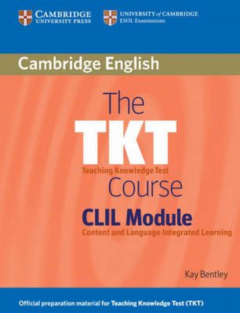 10 The TKT Course CLIL Module 