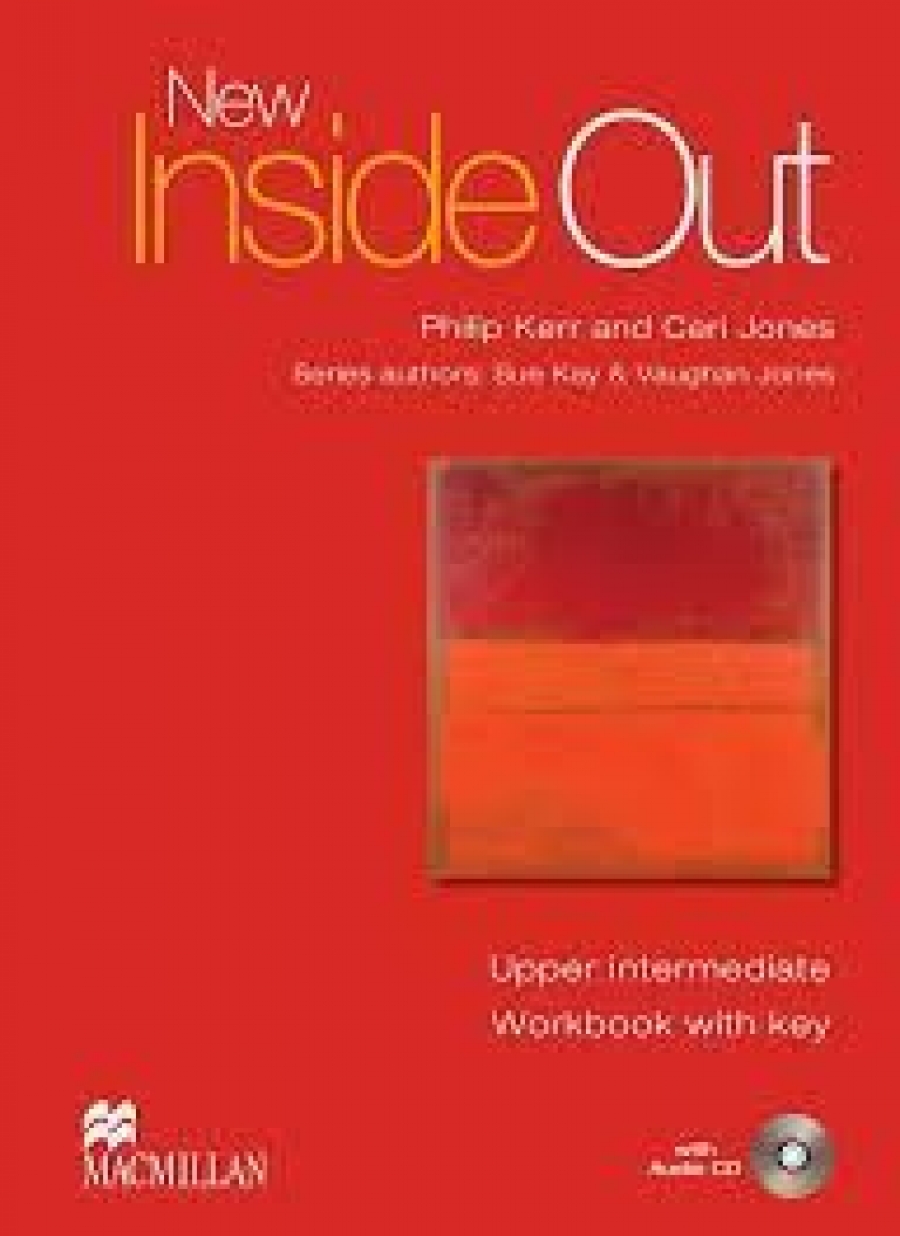 Sue Kay and Vaughan Jones New Inside Out Upper-Intermediate Workbook with key + Audio CD Pack 