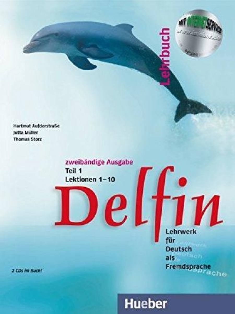 Thomas Storz, Jutta Muller, Hartmut Aufderstrase Delfin - Zweibandige Ausgabe - Lehrbuch Teil 1 mit integrierten Audio-CDs - Lektionen 1-10 