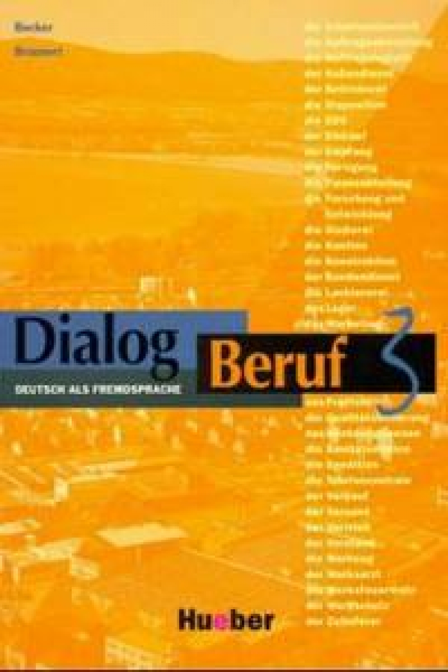 Becker N., Braunert J. Dialog Beruf 3 Kursbuch 