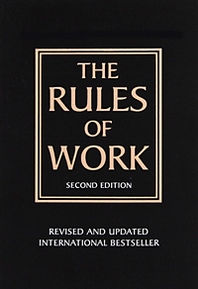 Richard Templar The Rules of Work 