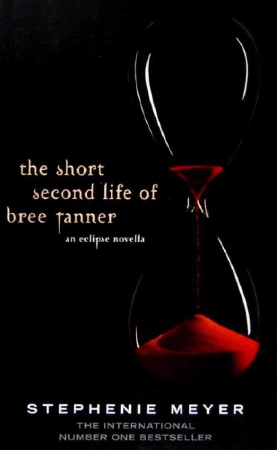 Meyer Stephenie The Short Second Life of Bree Tanner 