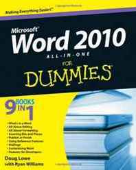 Doug Lowe Word 2010 All-in-One For Dummies 