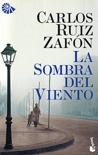 Carlos Ruiz Zafon La Sombra del Viento 