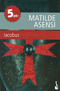 Matilde Asensi Iacobus 