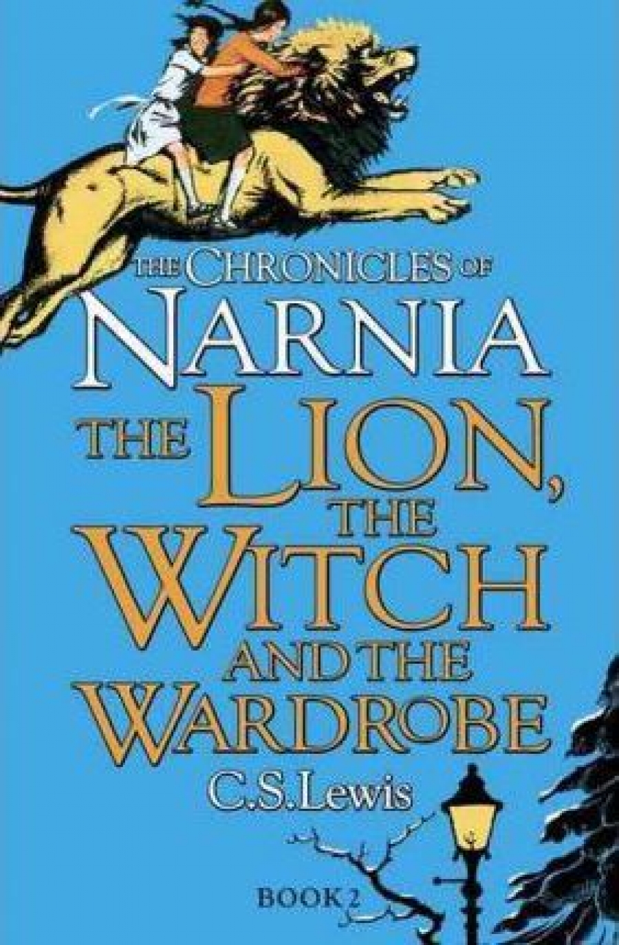 Lewis C. S. Lewis C. S. The Chronicles of Narnia 2. The Lion, the Witch and the Wardrobe 