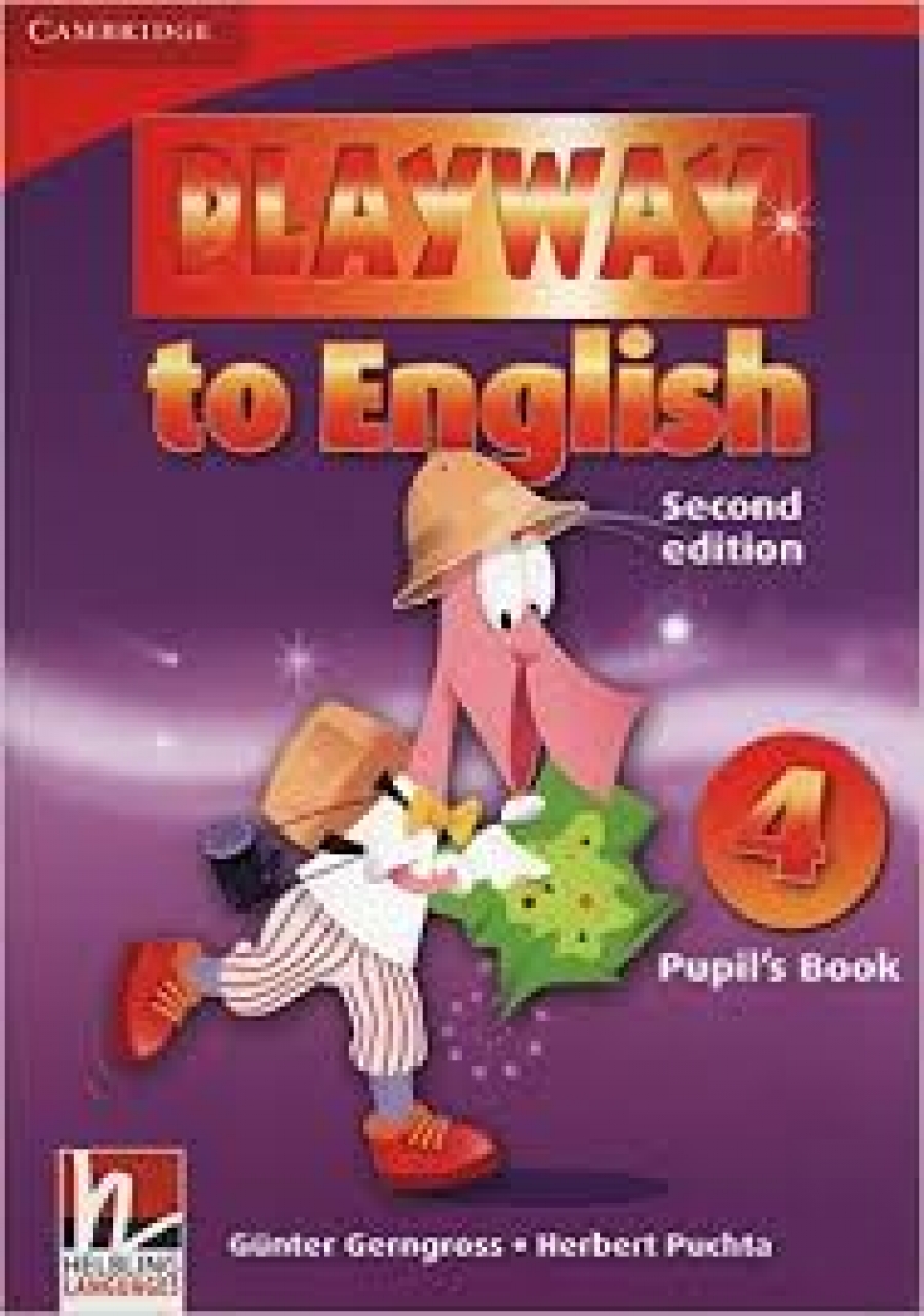 Gunter Gerngross and Herbert Puchta Playway to English (Second Edition) 4 Pupil's Book 