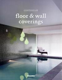 Compendium: Floor & Wall Coverings 