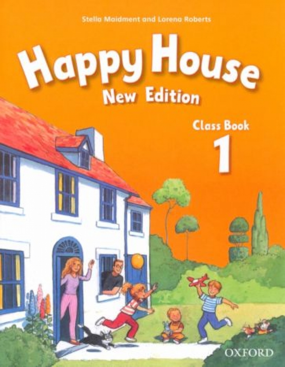 Stella Maidment and Lorena Roberts Happy House 1 New Edition Class Book () 