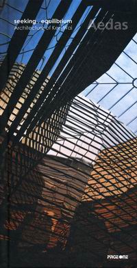 Seeking Equilibrium: Architecture of Ken Wai. Aedas 