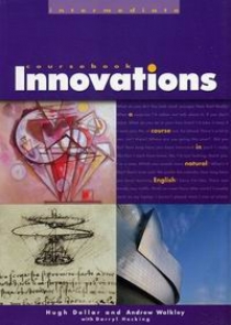 Hugh Dellar, Andrew Walkley Innovations Intermediate Student's book 