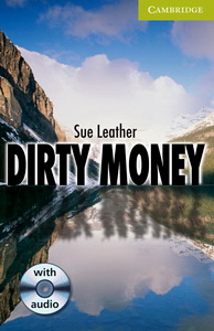 Sue Leather Dirty Money (with Audio CD) 