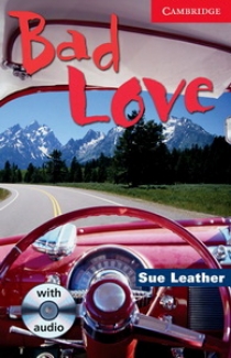 Sue Leather Bad Love (with Audio CD) 