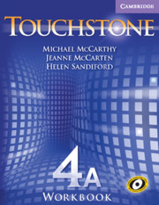 Michael J. McCarthy, Jeanne McCarten Touchstone Level 4 Workbook A 
