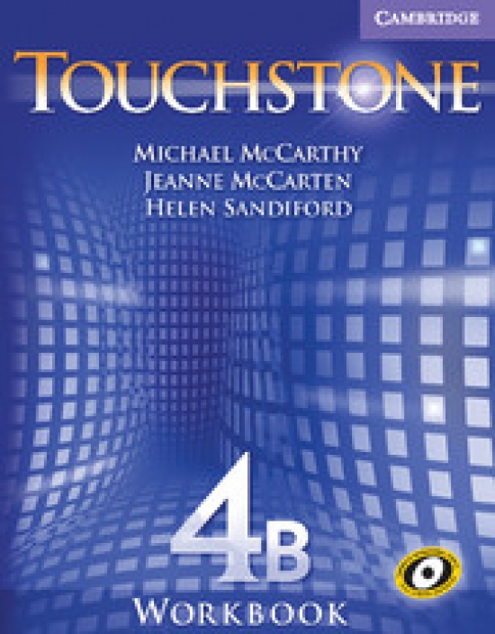 Michael J. McCarthy, Jeanne McCarten Touchstone Level 4 Workbook B 