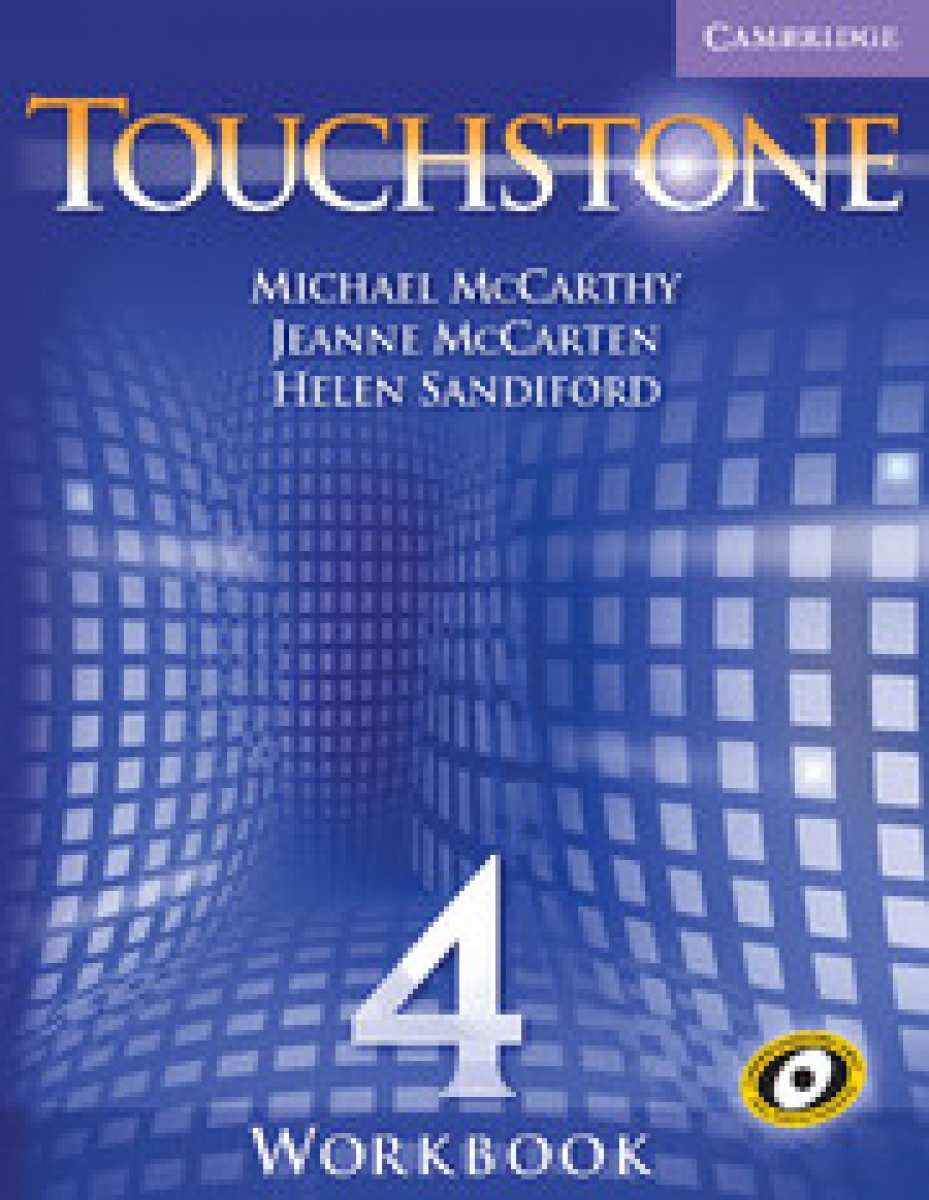 Michael McCarthy, Jeanne McCarten Touchstone Level 4 Workbook 