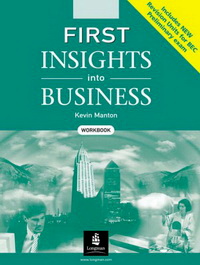 K Manton First Insights into Business BEC Workbook New Edition 