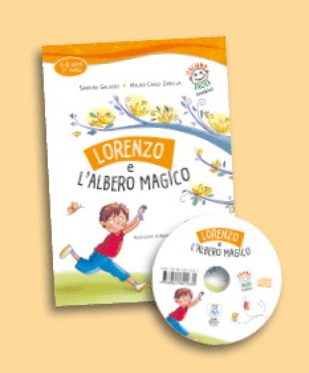 Sabrina Galasso, Mauro Carlo Zanella Italiano Facile Bambini 2 (6-8 anni): Lorenzo e l'albero magico + CD audio 