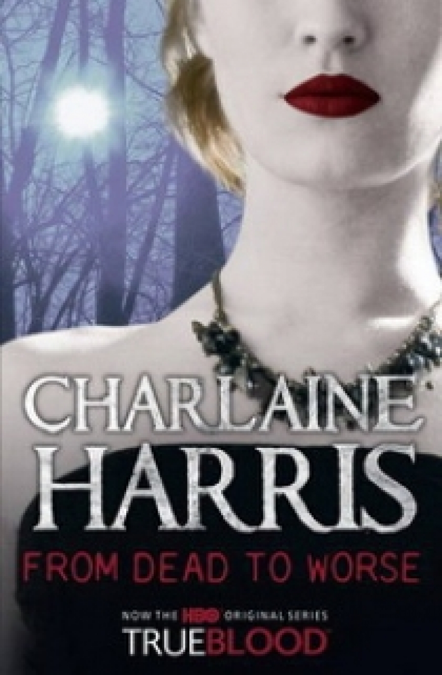 Charlaine H. From Dead to Worse 