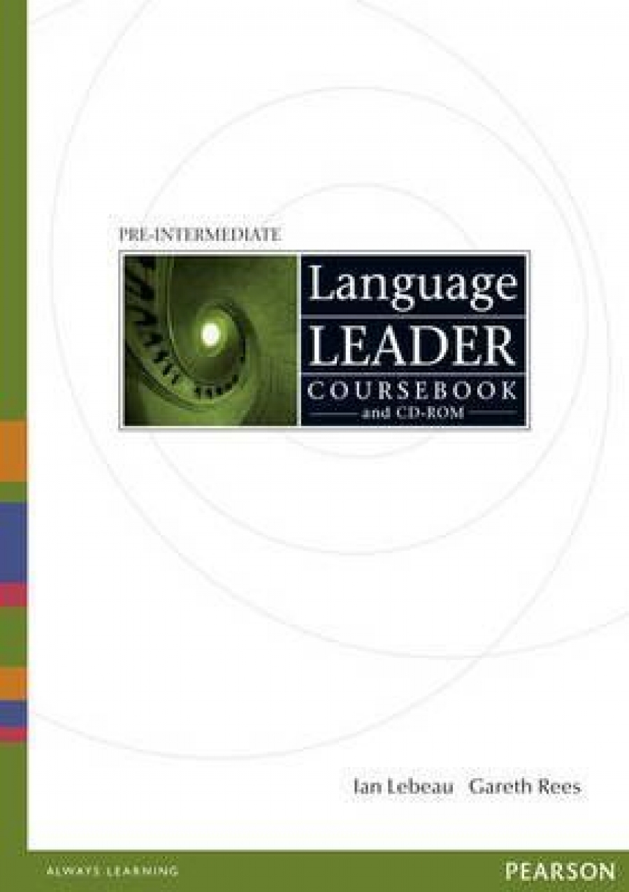 David Cotton, David Falvey, Simon Kent, Gareth Rees, Ian Lebeau Language Leader Pre-Intermediate Coursebook + CD-ROM 