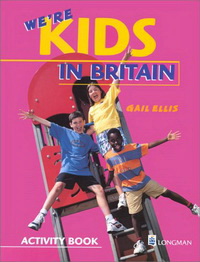 Gail E. Were Kids in Britain Activity Book 