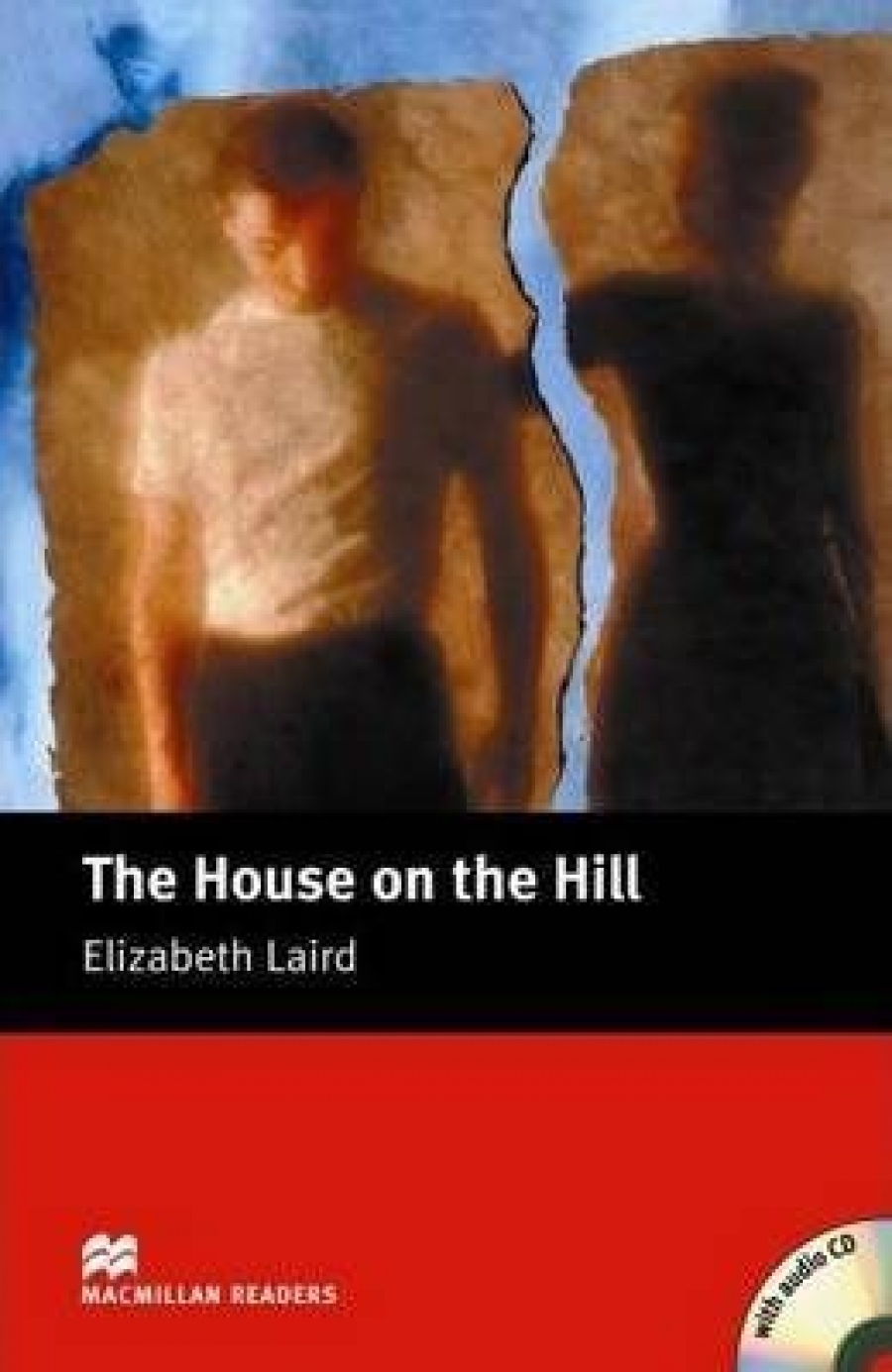 Elizabeth Laird The House on the Hill (with Audio CD) 