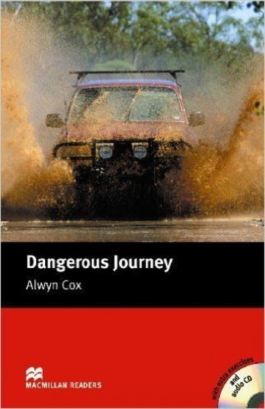 Alwyn Cox Dangerous Journey (with Audio CD) 