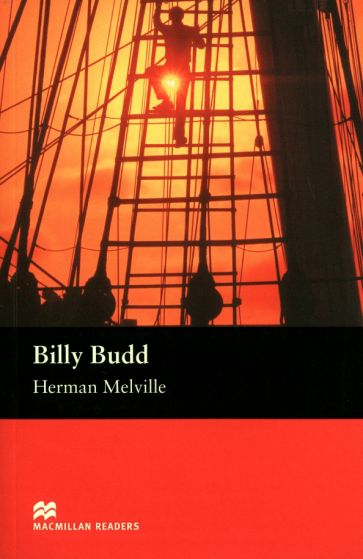 Herman Melville, retold by Margaret Tarner Billy Budd 