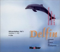 Thomas Storz, Jutta Muller, Hartmut Aufderstrase Delfin - 4 Audio-CDs, Horverstehen, Teil 1 Lekt. 1-10 