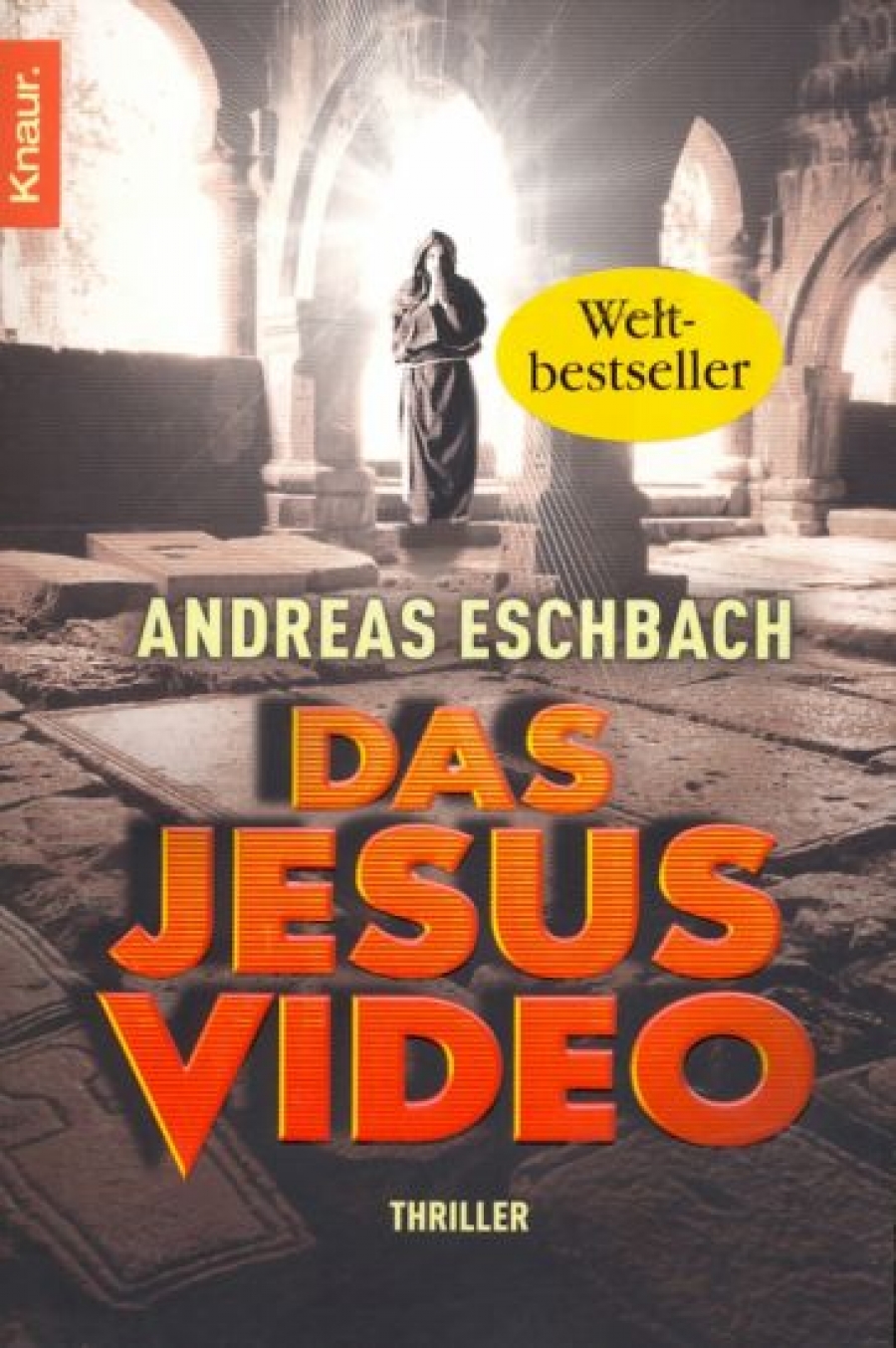 Eschbach A. Das Jesus Video 