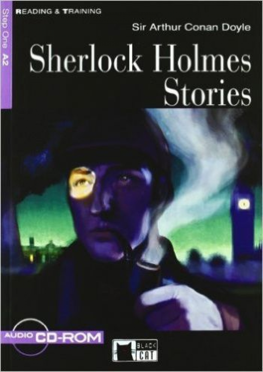 Sir Arthur Conan Doyle Retold by Gina D. B. Clemen Reading & Training Step 1: Sherlock Holmes Stories + CD-ROM 