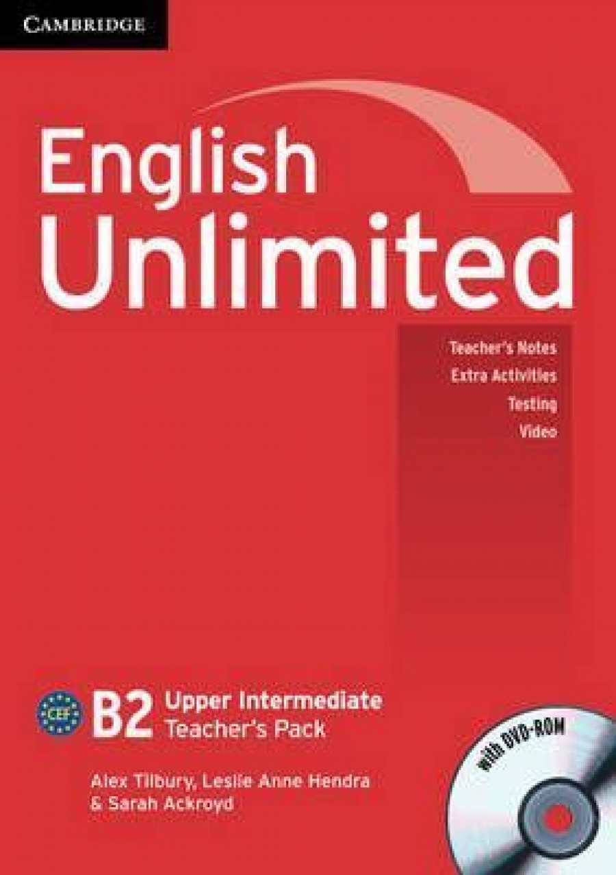 Alex Tilbury, Sarah Ackroyd, Leslie Anne Hendra English Unlimited Upper Intermediate Teacher's Pack Teacher's Book with DVD 