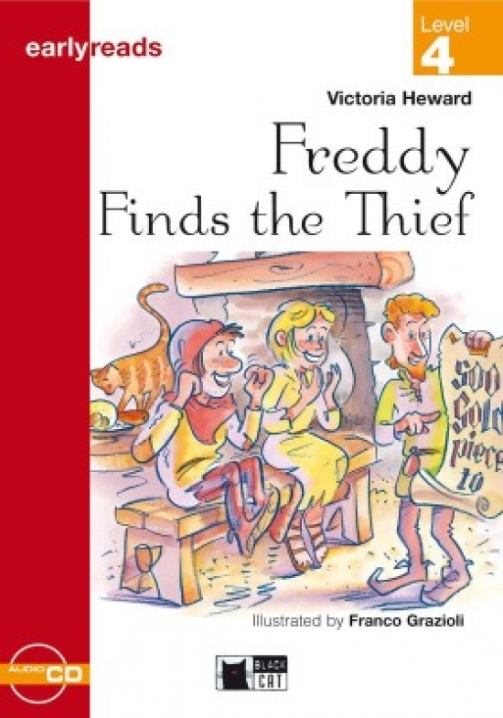 Vicky Heward Earlyreads Level 4. Freddy Finds the Thief with Audio CD 