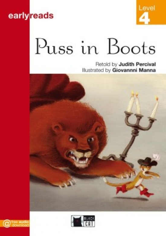 Retold by Judith Percival Earlyreads Level 4. Puss in Boots 