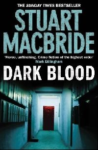 Macbride, Stuart Dark blood ( ) 