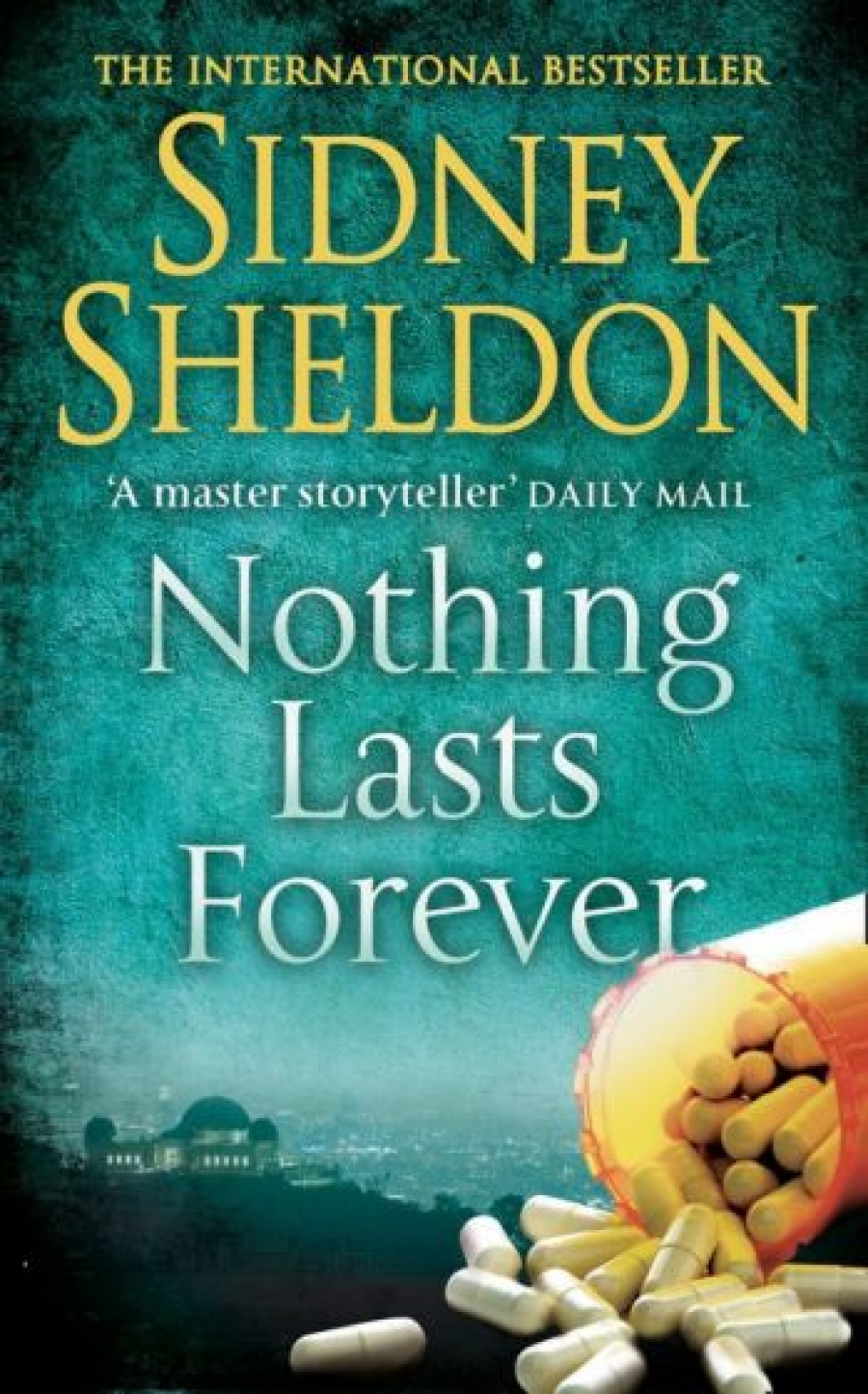 Sheldon Sidney Nothing Lasts Forever 