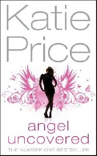 Price, Katie Angel Uncovered 