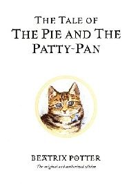 Beatrix Potter Tale Of The Pie And The Patty-Pan (    ) 