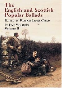 Child Francis James The English and Scottish Popular Ballads, Vol. 2 