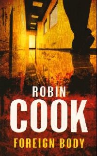 Robin, Cook Foreign body ( ) 