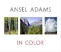 Adams, Ansel Ansel adams in color 