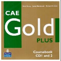 Kenny, Nick Newbrook, Jacky CAE Gold Plus (Coursebook Class CDs). Audio CD 