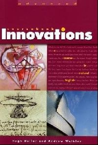 Hugh Dellar, Andrew Walkley Innovations Advanced Student's book 