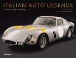 Richard H., Michel Z. Italian Auto Legends Classics of Style and Design ( :    ) 