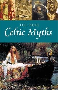 Bill, Price Celtic myths 