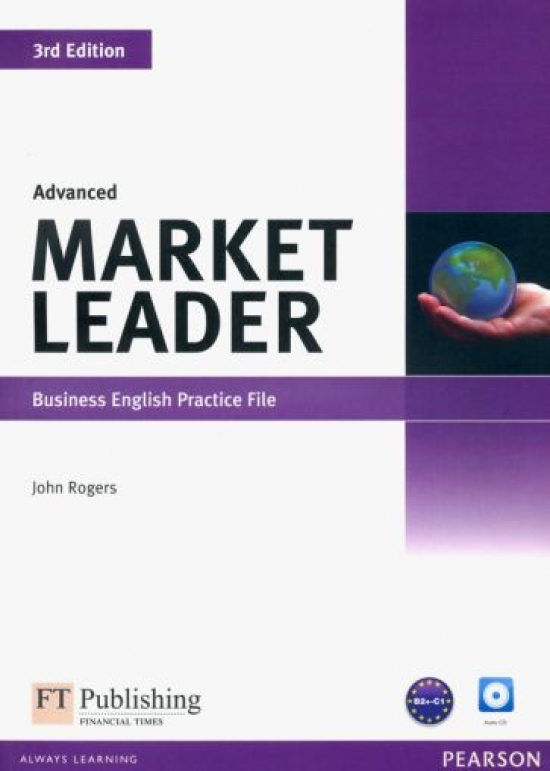 Rogers John Market Leader 3rd Edition Advanced Practice File +CD 